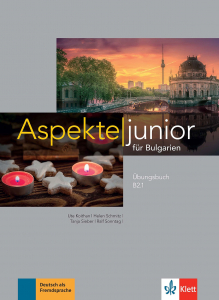 Aspekte junior für Bulgarien B2.1 Ubungsbuch mit Audio